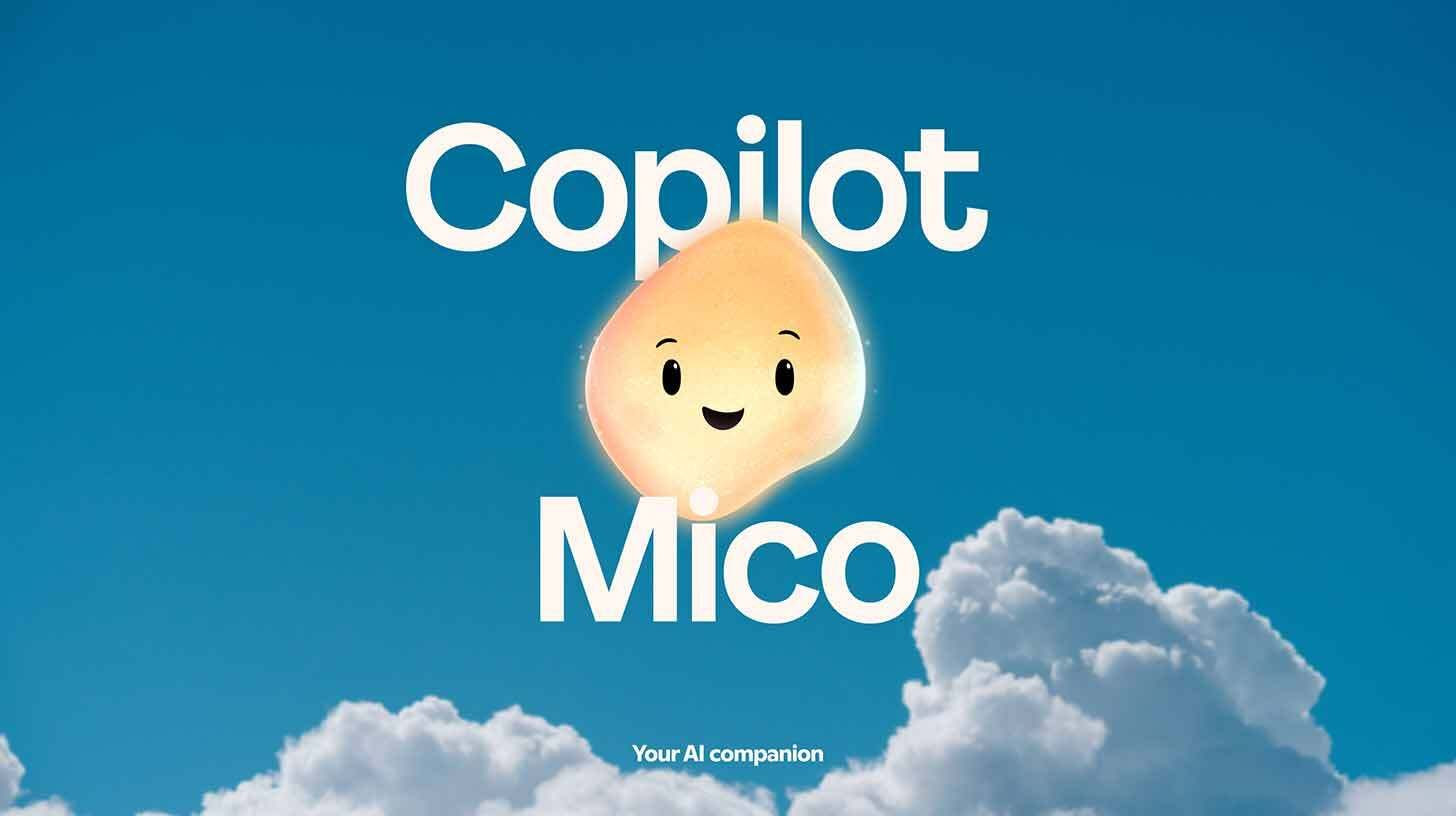 "Mico" improved Copilot's personality